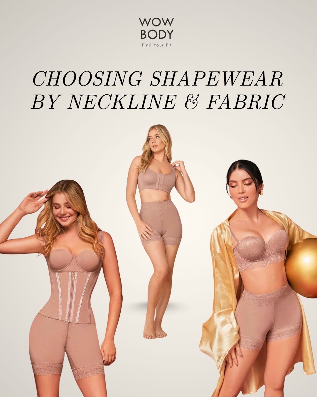 Choosing Shapewear by Neckline & Fabric