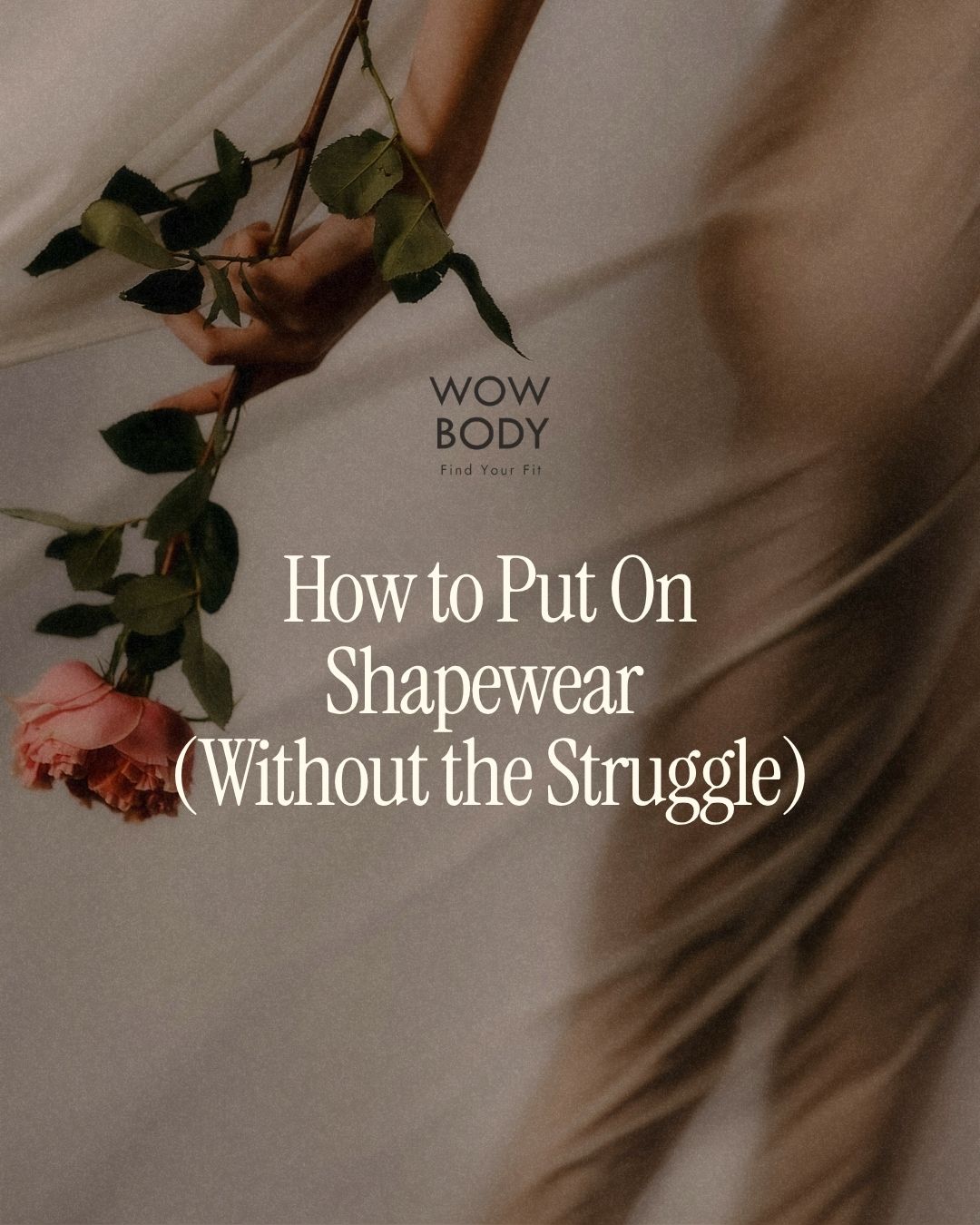 How to Put On Shapewear (Without the Struggle)