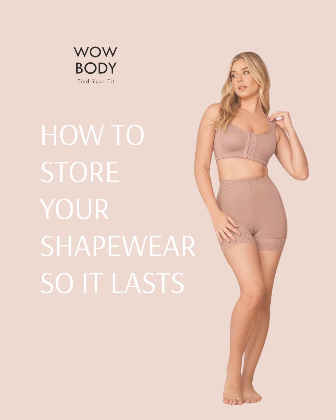 How to Store Your Shapewear So It Lasts